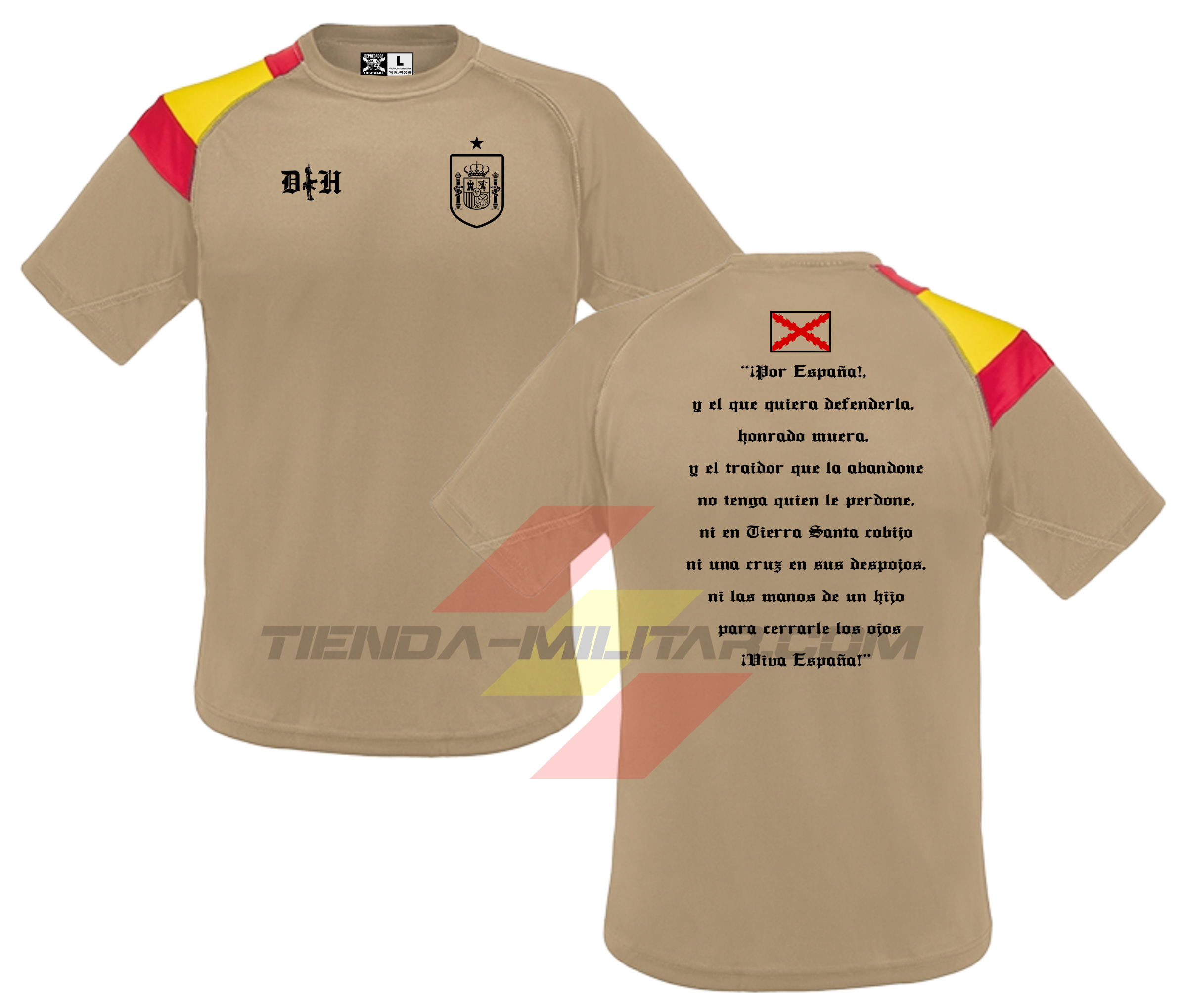 Camiseta POLIÉSTER en color ARIDA de Depredador Hispano con logo DH y escudo de España en la parte delantera, y parte trasera con el famoso brindis del Capitán de los Tercios de Flandes Don Diego De Acuña”.