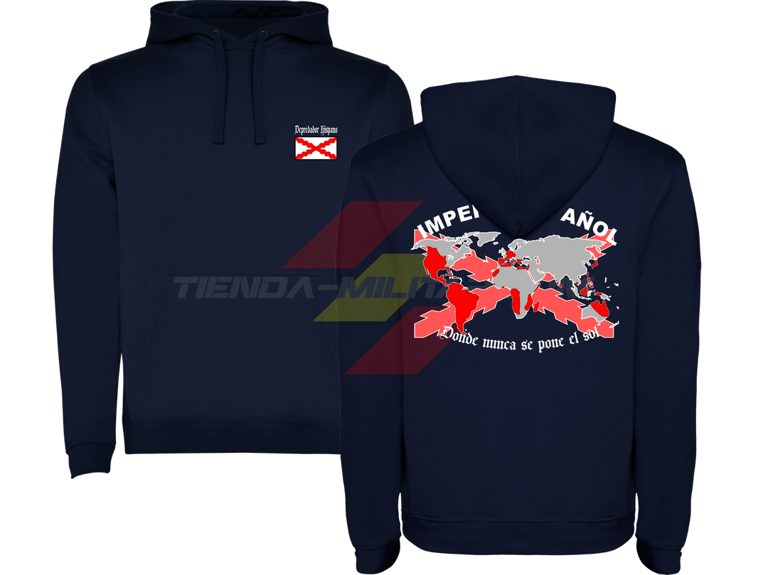 SUDADERA ALGODÓN PREMIUM en color AZUL MARINO de Depredador Hispano con la bandera de la Cruz de Borgoña y el mapa mundial con el Imperio Español, Donde Nunca se Ponía el Sol.